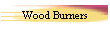 Wood Burners